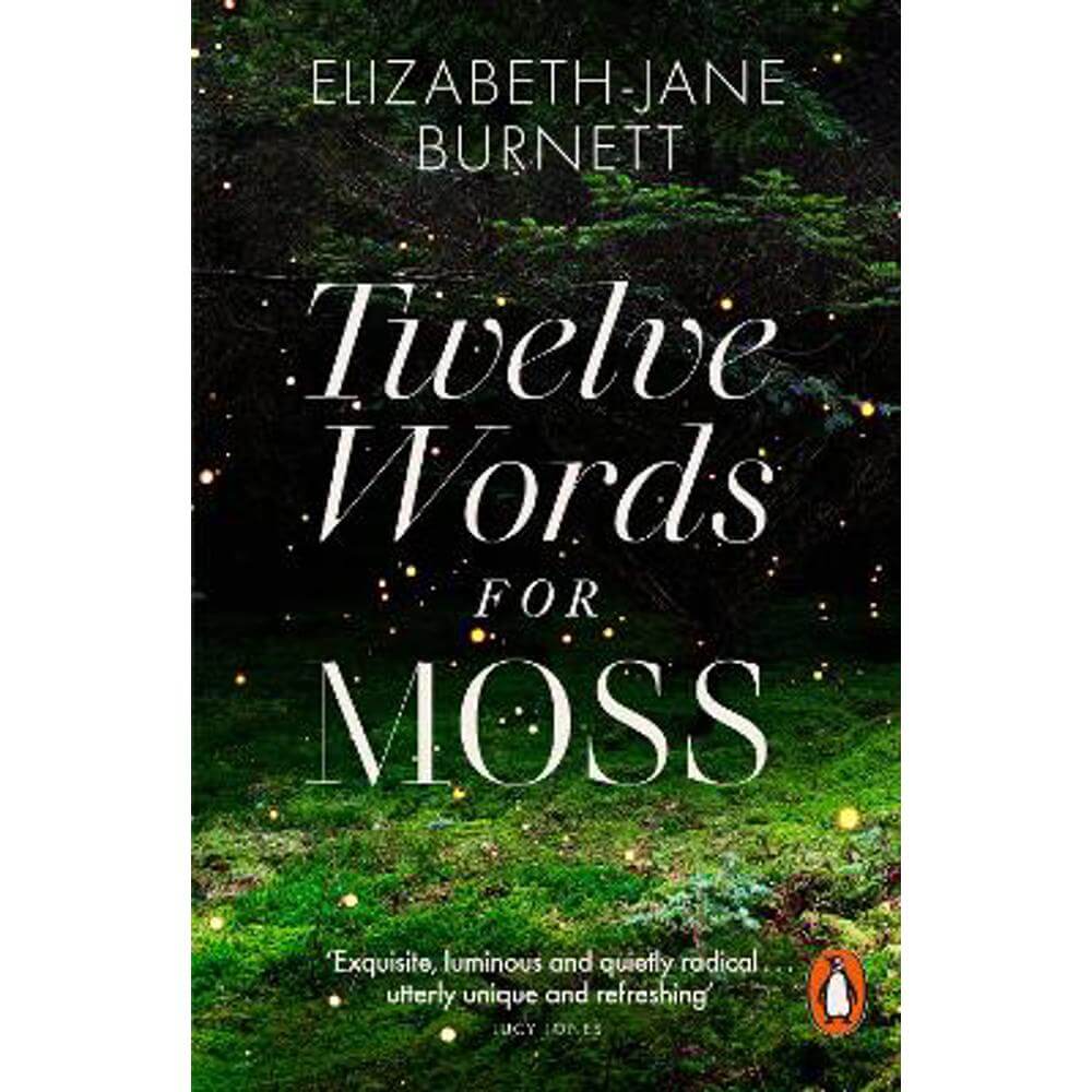 Twelve Words for Moss (Paperback) - Elizabeth-Jane Burnett